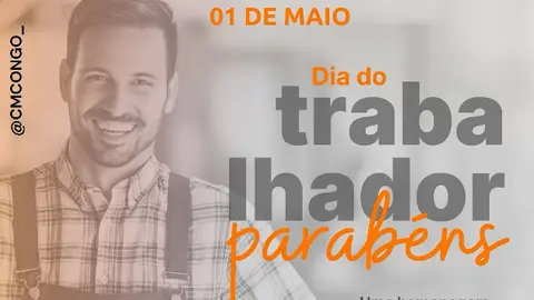 Câmara Municipal de Congo/PB homenageia trabalhadores em mensagem pelo 1° de Maio